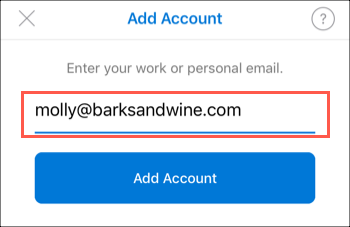 Enter email address and tap Add Account