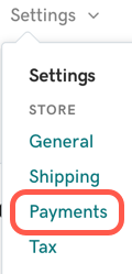 For Premium Online Store, go to Settings then Payments